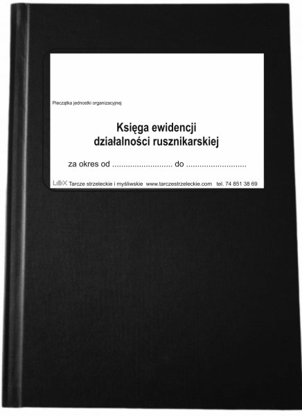 Księga ewidencji działalności rusznikarskiej